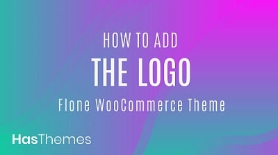 How to add logo in Flone WooCommerce Theme