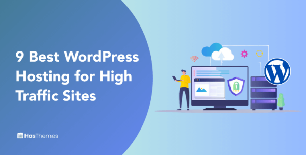 Best WordPress Hosting for High Traffic Sites