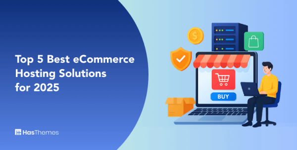 Best eCommerce Hosting Solutions