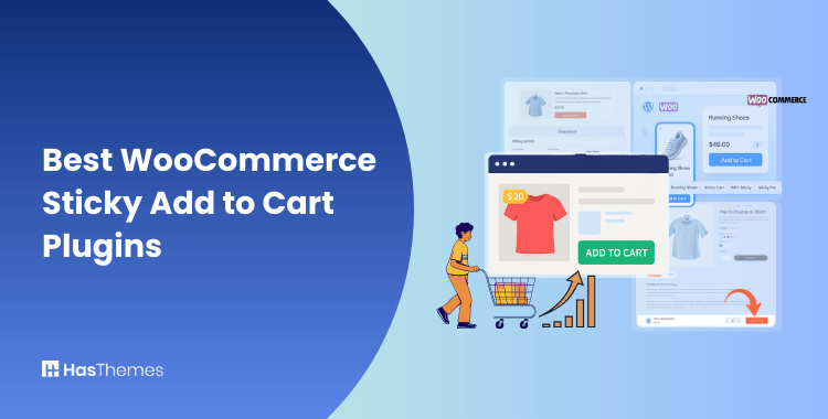 Best WooCommerce Sticky Add to Cart Plugin