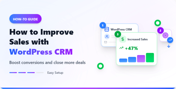 how-to-improve-sales-with-wordpress-crm