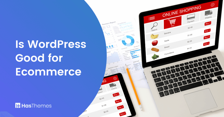 Is WordPress Good for Ecommerce