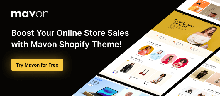 Mavon Shopify Theme