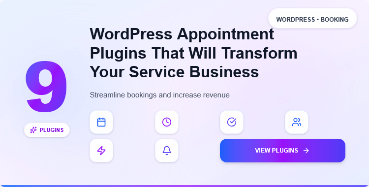9-wordpress-appointment-plugins-that-will-transform-your-service-business