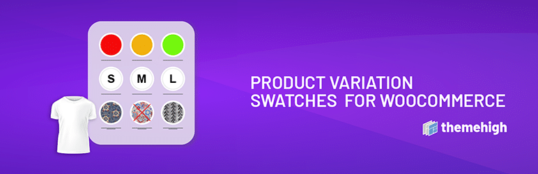 variation swatches for woocommerce by themehigh