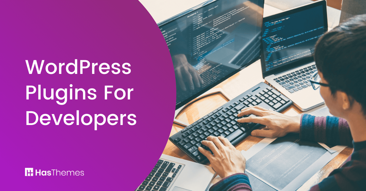 WordPress Plugins for Developers